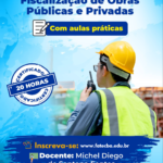 Fiscalização de Obras Públicas e Privadas