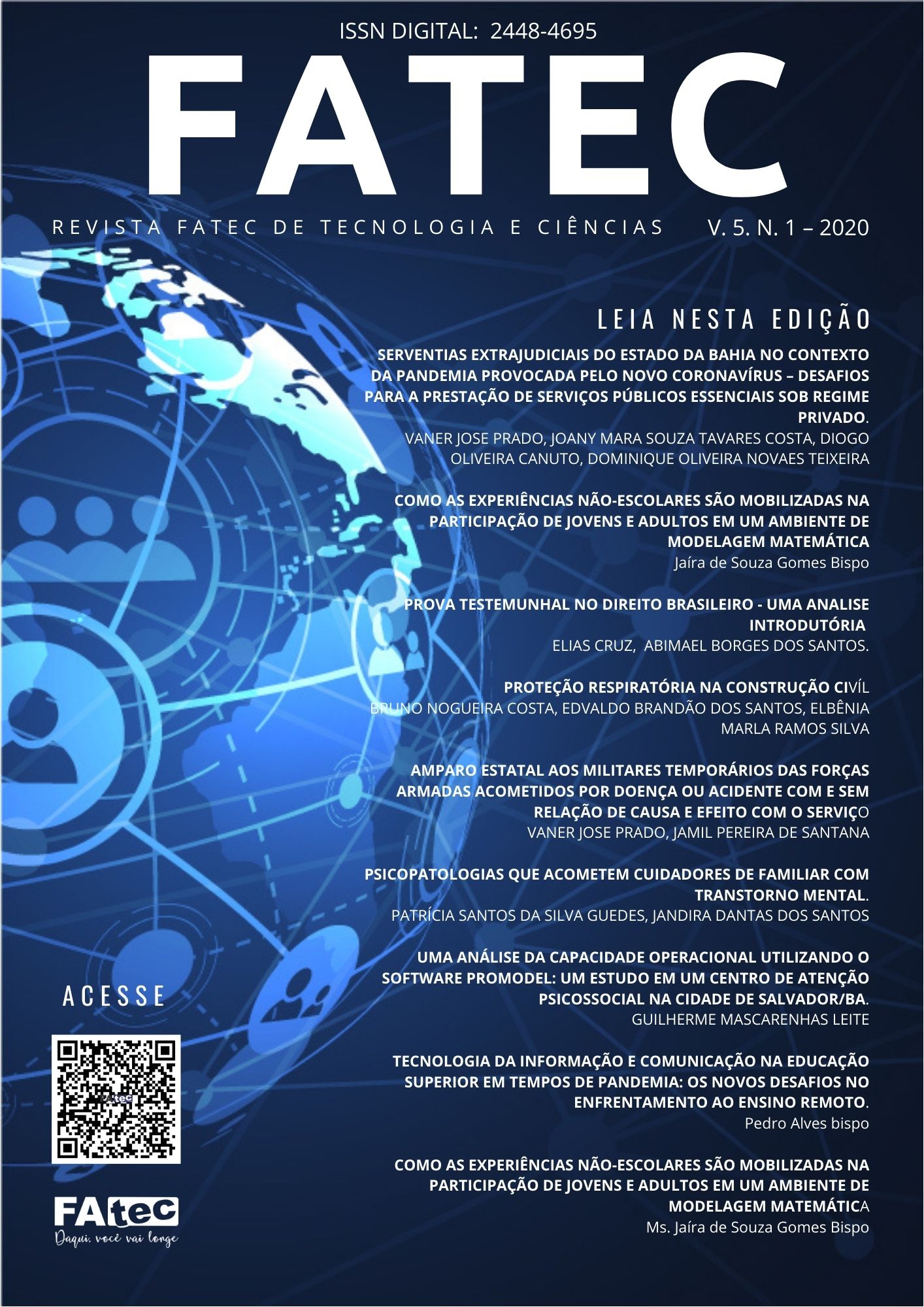 					Visualizar v. 5 n. 1 (2020): Revista Fatec de Tecnologia e Ciências
				